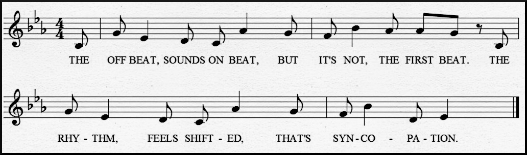 Syncopation Song one verse in E flat